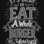 Chalkboard hand lettering mural with burger quote for restaurant